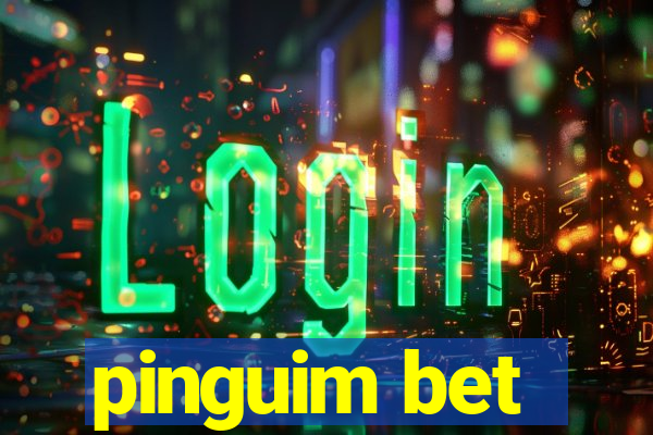pinguim bet